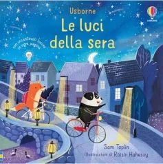 le luci della sera. libri con lucine. ediz. a colori