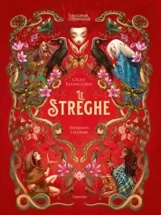 le streghe. ediz. illustrata