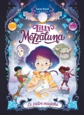 lilly mezzaluna. le pietre magiche