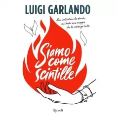 siamo come scintille