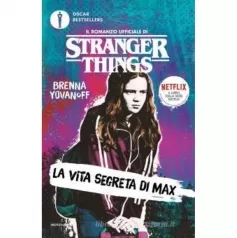 la vita segreta di max. il romanzo ufficiale di stranger things
