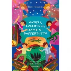 angeli, lucertole, bambini dappertutto. ediz. a colori