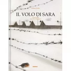 il volo di sara. ediz. a colori
