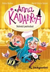 dolcetti pericolosi. anna kadabra