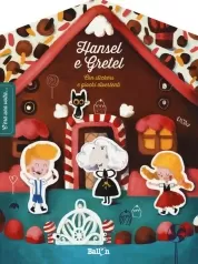 hansel & gretel. c'era una volta.... ediz. illustrata