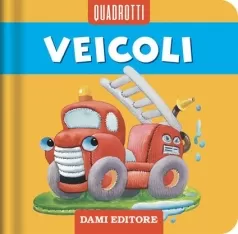 veicoli. ediz. a colori