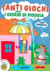 tanti giochi per i giorni di pioggia. ediz. a colori