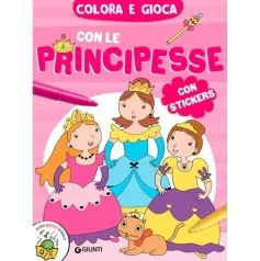 colora e gioca con le principesse. con adesivi. ediz. a colori