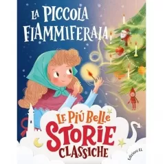 la piccola fiammiferaia. stampatello maiuscolo. ediz. a colori