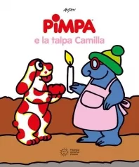 pimpa e la talpa camilla. ediz. a colori