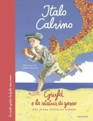 giufa e la statua di gesso. ediz. a colori