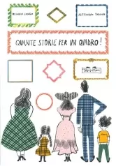 quante storie per un quadro! giochi d'invenzione intorno alle opere d'arte