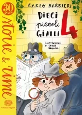 dieci piccoli gialli 4. ediz. a colori