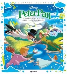 peter pan. il meraviglioso viaggio verso l'isola-che-non-c'e. ediz. a colori