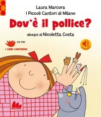 dov'e il pollice? ediz. a colori