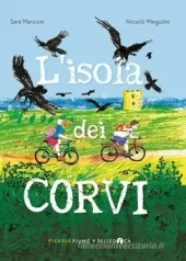 l' isola dei corvi. ediz. illustrata l' isola dei corvi. ediz. illustrata