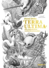 terra ultima. alla scoperta di un continente sconosciuto