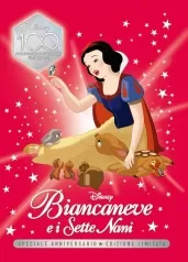 biancaneve e i sette nani. speciale anniversario. ediz. limitata