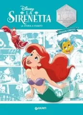 la sirenetta. la storia a fumetti. ediz. limitata