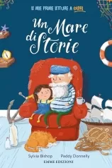 un mare di storie. stampatello minuscolo. ediz. a colori