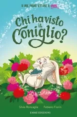 chi ha visto il coniglio? stampatello minuscolo. ediz. a colori