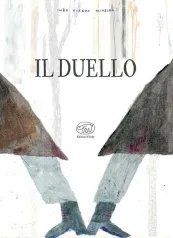il duello. ediz. a colori