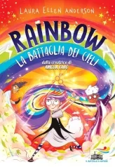 la battaglia dei cieli. rainbow