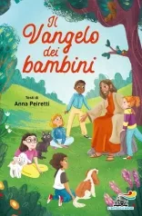 il vangelo dei bambini. ediz. a colori