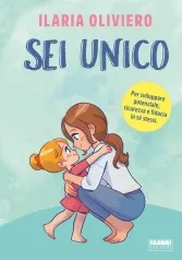 sei unico. per sviluppare potenziale, sicurezza e fiducia in se stessi