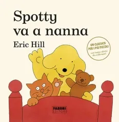 spotty va a nanna. ediz. a colori