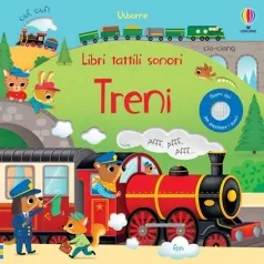 treni. libri tattili sonori. ediz. a colori