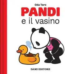 pandi e il vasino. ediz. a colori