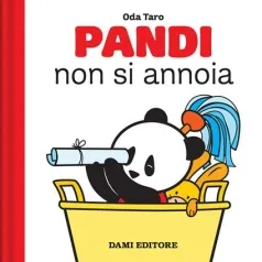 pandi non si annoia. ediz. a colori