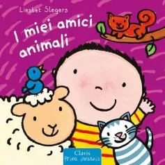 i miei amici animali. ediz. a colori