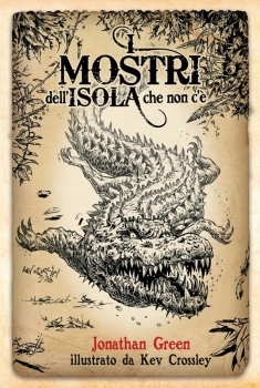 i mostri dell'isola che non c'e - edizione limitata
